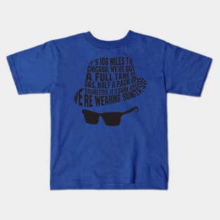 106 Miles to Chicago The Blues Brothers Kids T-Shirt